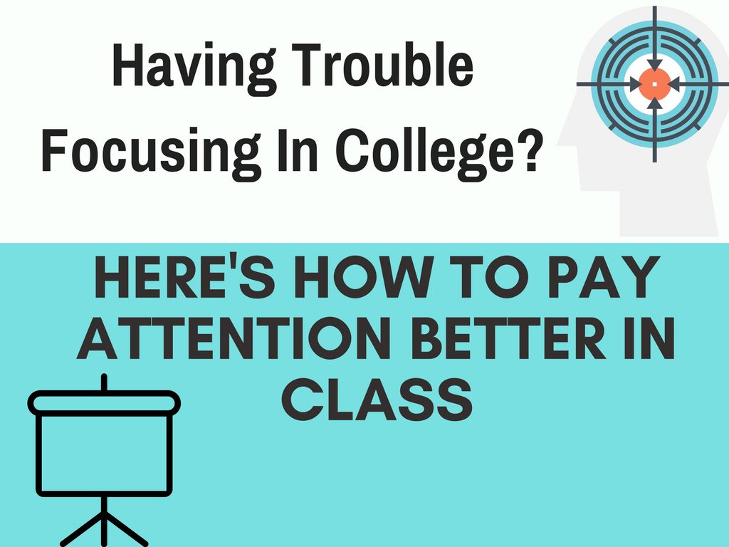 Trouble Concentrating in College? Here’s How to Pay Attention Better in Class