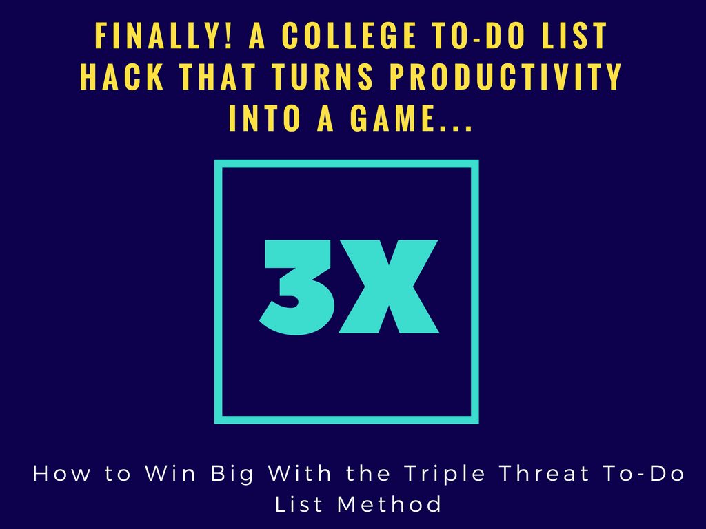 Finally! A College To-Do List Hack that Turns Productivity Into a Game…