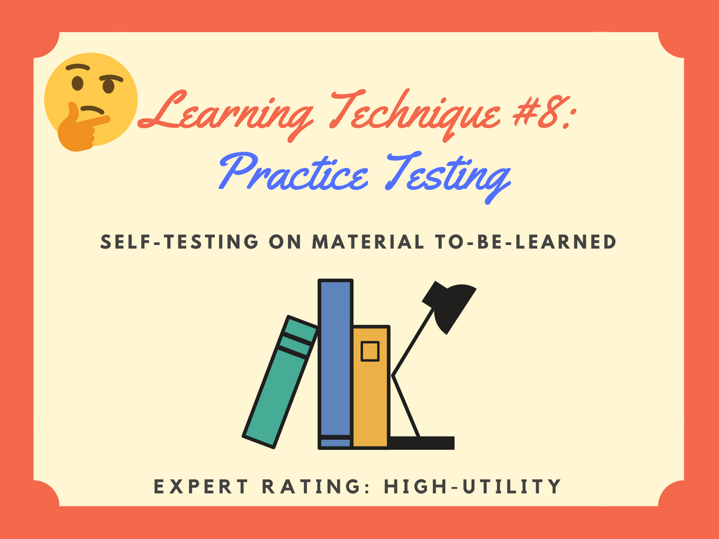 Practice Testing Learning Technique