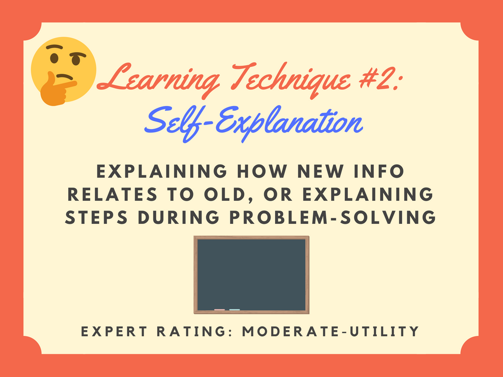 Learning Technique 2 - Self Explanation