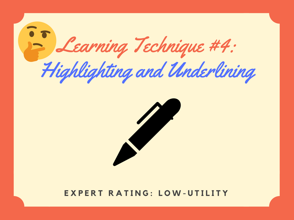 The Highlighting and Underlining Learning Technique