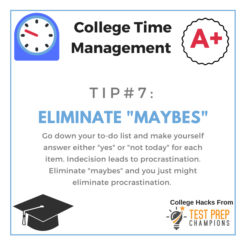 tip 7 college time management